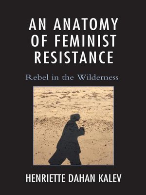 cover image of An Anatomy of Feminist Resistance